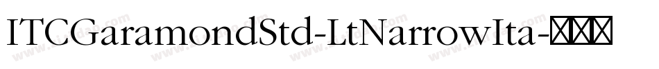 ITCGaramondStd-LtNarrowIta字体转换