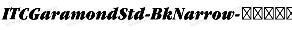 ITCGaramondStd-BkNarrow字体转换