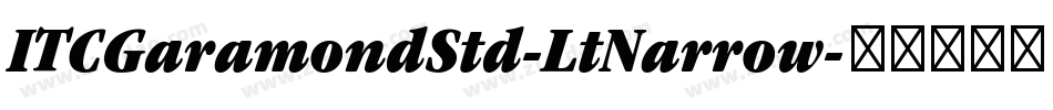 ITCGaramondStd-LtNarrow字体转换