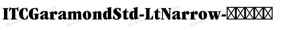 ITCGaramondStd-LtNarrow字体转换