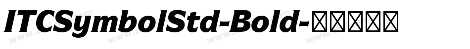 ITCSymbolStd-Bold字体转换