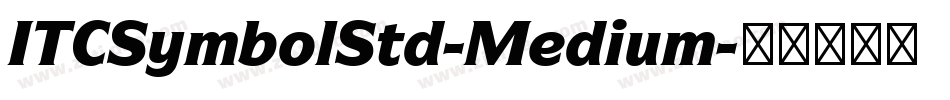 ITCSymbolStd-Medium字体转换