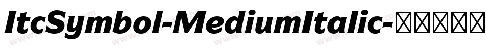 ItcSymbol-MediumItalic字体转换