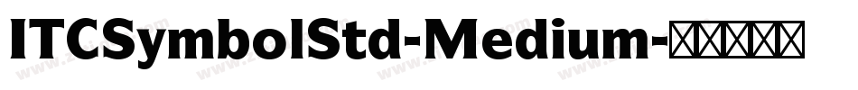 ITCSymbolStd-Medium字体转换