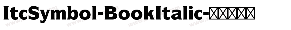 ItcSymbol-BookItalic字体转换