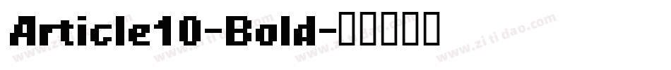 Article10-Bold字体转换