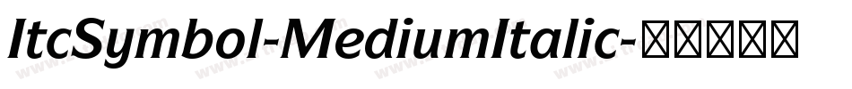 ItcSymbol-MediumItalic字体转换