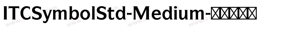 ITCSymbolStd-Medium字体转换