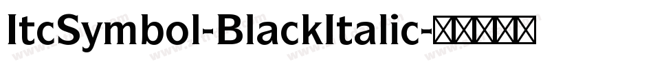 ItcSymbol-BlackItalic字体转换