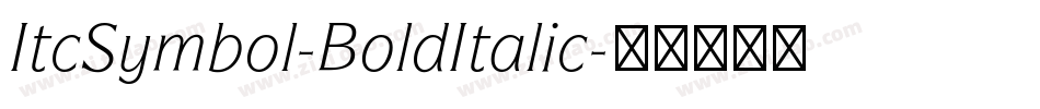 ItcSymbol-BoldItalic字体转换