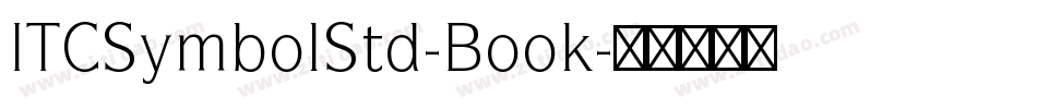 ITCSymbolStd-Book字体转换