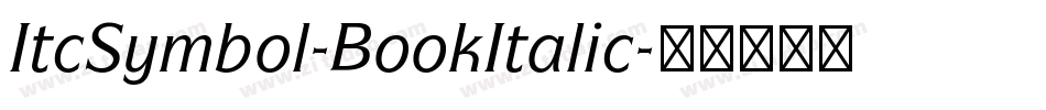 ItcSymbol-BookItalic字体转换