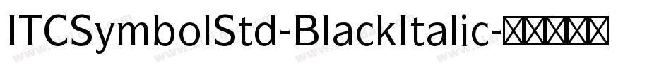 ITCSymbolStd-BlackItalic字体转换