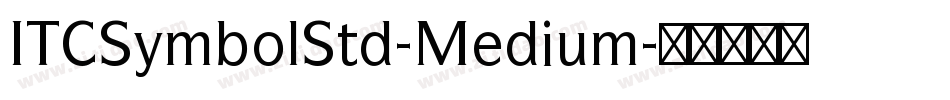 ITCSymbolStd-Medium字体转换