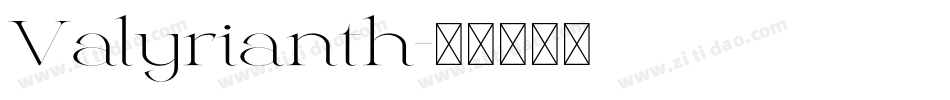 Valyrianth字体转换