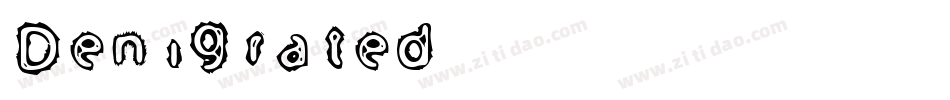 Denigrated字体转换