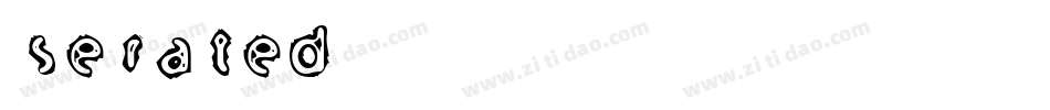 serated字体转换