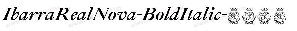 IbarraRealNova-BoldItalic字体转换