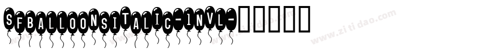 SfBalloonsItalic-1nvL字体转换