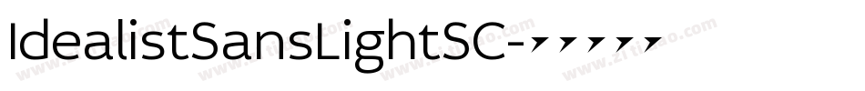 IdealistSansLightSC字体转换