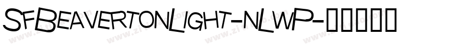 SfBeavertonLight-nLwP字体转换 SfBeavertonLight-nLwP字体转换
