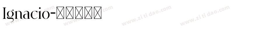 Ignacio字体转换