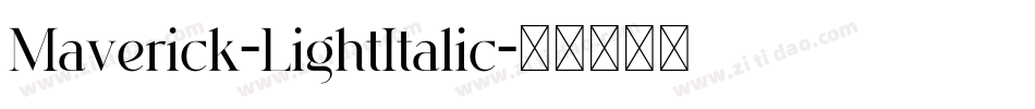 Maverick-LightItalic字体转换