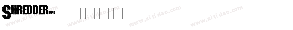 Shredder字体转换