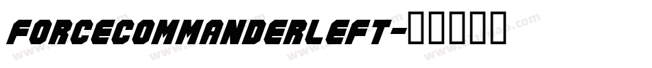 forcecommanderleft字体转换