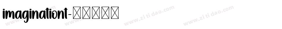 imaginationt字体转换