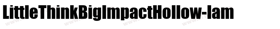 LittleThinkBigImpactHollow-lamw字体转换
