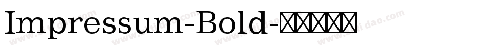 Impressum-Bold字体转换