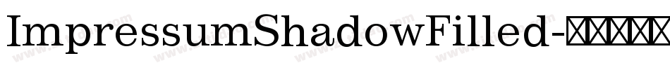 ImpressumShadowFilled字体转换