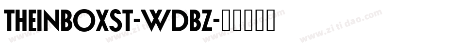 TheInboxSt-WdBz字体转换