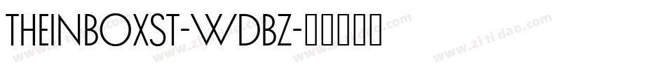 TheInboxSt-WdBz字体转换