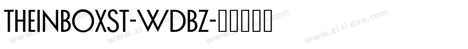 TheInboxSt-WdBz字体转换