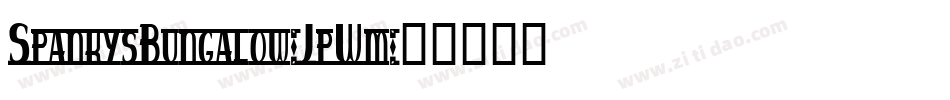 SpankysBungalow-JpWm字体转换