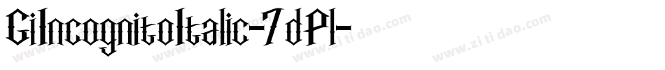 GiIncognitoItalic-7dPl字体转换