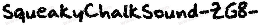 SqueakyChalkSound-ZG8字体转换