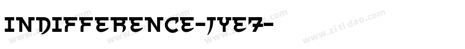 Indifference-jYe7字体转换