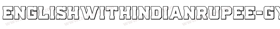 EnglishWithIndianRupee-gy5E字体转换