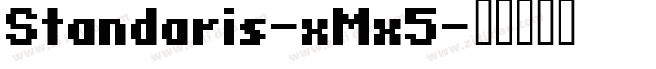 Standaris-xMx5字体转换