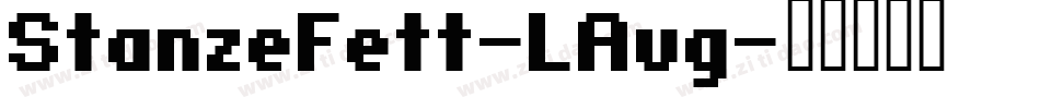 StanzeFett-LAvg字体转换