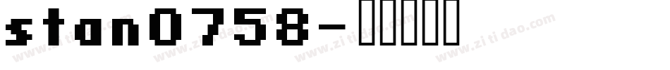 stan0758字体转换