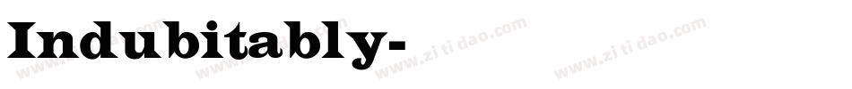 Indubitably字体转换