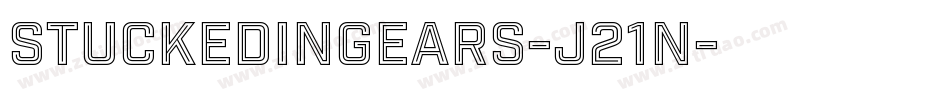 StuckedInGears-J21n字体转换