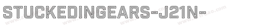 StuckedInGears-J21n字体转换