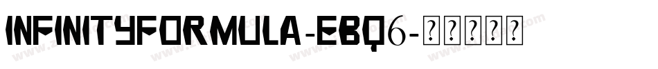 InfinityFormula-eBq6字体转换