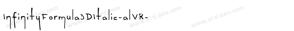 InfinityFormula3DItalic-alVR字体转换
