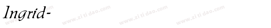 Ingrid字体转换